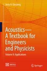 Acousticsa Textbook For Engineers And Physicists Volume Ii Applications 1st Edition Jerry H Ginsberg Auth
