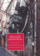 Koreas Quest For Economic Democratization Globalization Polarization And Contention 1st Edition Youngmi Kim Eds
