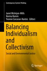 Balancing Individualism And Collectivism Social And Environmental Justice 1st Edition Janet Mcintyremills