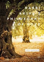 Rabbi Akivas Philosophy Of Love 1st Edition Naftali Rothenberg Auth