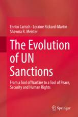 The Evolution Of Un Sanctions From A Tool Of Warfare To A Tool Of Peace Security And Human Rights 1st Edition Enrico Carisch