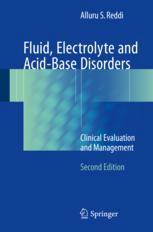 Fluid Electrolyte And Acidbase Disorders Clinical Evaluation And Management 2nd Edition Alluru S Reddi Auth