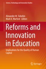 Reforms And Innovation In Education Implications For The Quality Of Human Capital 1st Edition Alexander M Sidorkin