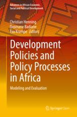Development Policies And Policy Processes In Africa Modeling And Evaluation 1st Edition Christian Henning