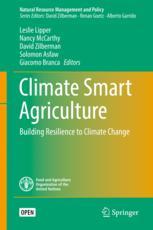 Climate Smart Agriculture Building Resilience To Climate Change 1st Edition Leslie Lipper Et Al Eds