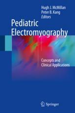 Pediatric Electromyography Concepts And Clinical Applications 1st Edition Hugh J Mcmillan