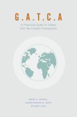 Gatca A Practical Guide To Global Antitax Evasion Frameworks 1st Edition Ross K Mcgill