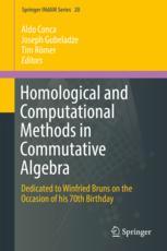 Homological And Computational Methods In Commutative Algebra Dedicated To Winfried Bruns On The Occasion Of His 70th Birthday 1st Edition Aldo Conca