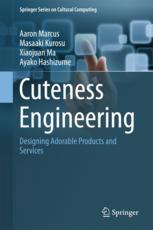 Cuteness Engineering Designing Adorable Products And Services 1st Edition Aaron Marcus