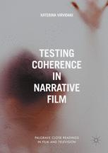 Testing Coherence In Narrative Film 1st Edition Katerina Virvidaki Auth