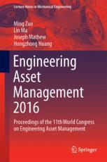 Engineering Asset Management 2016 Proceedings Of The 11th World Congress On Engineering Asset Management 1st Edition Ming J Zuo