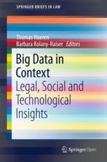 Big Data In Context Legal Social And Technological Insights 1st Edition Thomas Hoeren