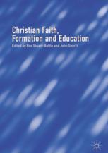 Christian Faith Formation And Education 1st Edition Ros Stuartbuttle