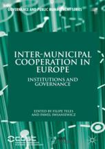 Intermunicipal Cooperation In Europe Institutions And Governance 1st Edition Filipe Teles
