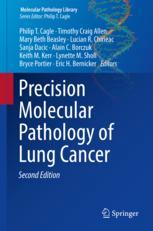 Precision Molecular Pathology Of Lung Cancer 2nd Edition Philip T Cagle Et Al Eds