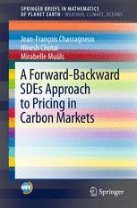 A Forwardbackward Sdes Approach To Pricing In Carbon Markets 1st Edition Jeanfranois Chassagneux