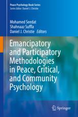 Emancipatory And Participatory Methodologies In Peace Critical And Community Psychology 1st Edition Mohamed Seedat