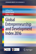 Global Entrepreneurship And Development Index 2016 1st Edition Zoltan Acs