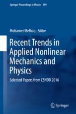 Recent Trends In Applied Nonlinear Mechanics And Physics Selected Papers From Csndd 2016 1st Edition Mohamed Belhaq Eds