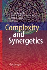 Complexity And Synergetics 1st Edition Stefan C Mller Peter J Plath