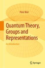 Quantum Theory Groups And Representations An Introduction 1st Edition Peter Woit Auth