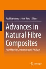 Advances In Natural Fibre Composites Raw Materials Processing And Analysis 1st Edition Raul Fangueiro