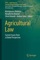 Agricultural Law Current Issues From A Global Perspective 1st Edition Mariagrazia Alabrese