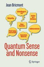 Quantum Sense And Nonsense 1st Edition Jean Bricmont Auth