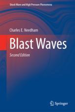 Blast Waves 2nd Edition Charles E Needham Auth