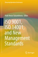 Iso 9001 Iso 14001 And New Management Standards 1st Edition Iaki Herassaizarbitoria