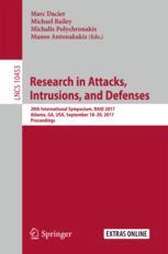 Research In Attacks Intrusions And Defenses 20th International Symposium Raid 2017 Atlanta Ga Usa September 1820 2017 Proceedings 1st Edition Marc Dacier
