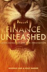 Finance Unleashed Leveraging The Cfo For Innovation 1st Edition Magnus Lind