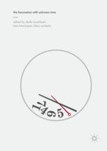 The Fascination With Unknown Time 1st Edition Sibylle Baumbach