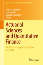 Actuarial Sciences And Quantitative Finance Icasqf2016 Cartagena Colombia June 2016 1st Edition Jaime A Londoo