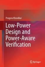 Lowpower Design And Poweraware Verification 1st Edition Progyna Khondkar Auth