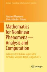 Mathematics For Nonlinear Phenomena Analysis And Computation In Honor Of Yoshikazu Gigas 60th Birthday Sapporo Japan August 2015 1st Edition Yasunori Maekawa