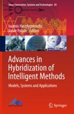 Advances In Hybridization Of Intelligent Methods Models Systems And Applications 1st Edition Ioannis Hatzilygeroudis