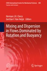 Mixing And Dispersion In Flows Dominated By Rotation And Buoyancy 1st Edition Herman Jh Clercx