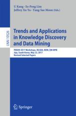 Trends And Applications In Knowledge Discovery And Data Mining Pakdd 2017 Workshops Mlsda Bdm Dmbpm Jeju South Korea May 23 2017 Revised Selected Papers 1st Edition U Kang Et Al Eds