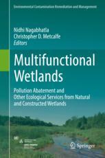 Multifunctional Wetlands Pollution Abatement And Other Ecological Services From Natural And Constructed Wetlands 1st Edition Nidhi Nagabhatla