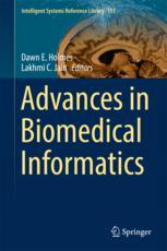 Advances In Biomedical Informatics 1st Edition Dawn E Holmes