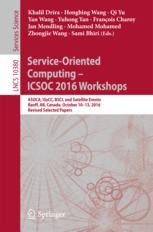 Serviceoriented Computing Icsoc 2016 Workshops Asoca Isycc Bsci And Satellite Events Banff Ab Canada October 1013 2016 Revised Selected Papers 1st Edition Khalil Drira Et Al Eds