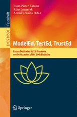 Modeled Tested Trusted Essays Dedicated To Ed Brinksma On The Occasion Of His 60th Birthday 1st Edition Joostpieter Katoen