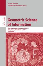 Geometric Science Of Information Third International Conference Gsi 2017 Paris France November 79 2017 Proceedings 1st Edition Frank Nielsen