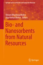 Bio And Nanosorbents From Natural Resources 1st Edition Shivani Bhardwaj Mishra