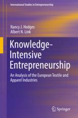 Knowledgeintensive Entrepreneurship An Analysis Of The European Textile And Apparel Industries 1st Edition Nancy J Hodges