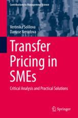 Transfer Pricing In Smes Critical Analysis And Practical Solutions 1st Edition Veronika Solilova
