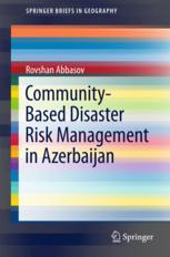 Communitybased Disaster Risk Management In Azerbaijan 1st Edition Rovshan Abbasov Auth