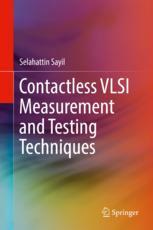 Contactless Vlsi Measurement And Testing Techniques 1st Edition Selahattin Sayil Auth