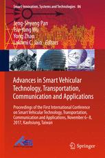 Advances In Smart Vehicular Technology Transportation Communication And Applications Proceedings Of The First International Conference On Smart Vehicular Technology Transportation Communication And Applications November 68 2017 Kaohsiung Taiwan 1st Edition Jengshyang Pan